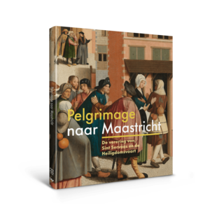 Pelgrimage naar Maastricht